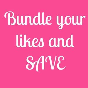 Bundle your likes and SAVE